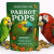 Parrot Pops Veggie – Boules de céréales et légumes pour grandes perruches 250g  de ParrotPlanet.fr